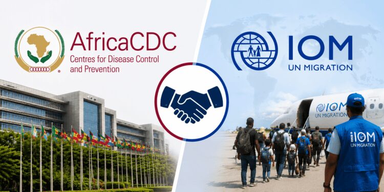 Africa CDC and IOM Sign New Partnership to Strengthen Africa’s Health Security